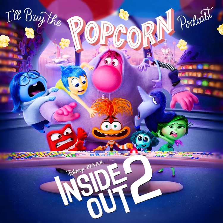 cover art for Ep. 314 - Inside Out 2