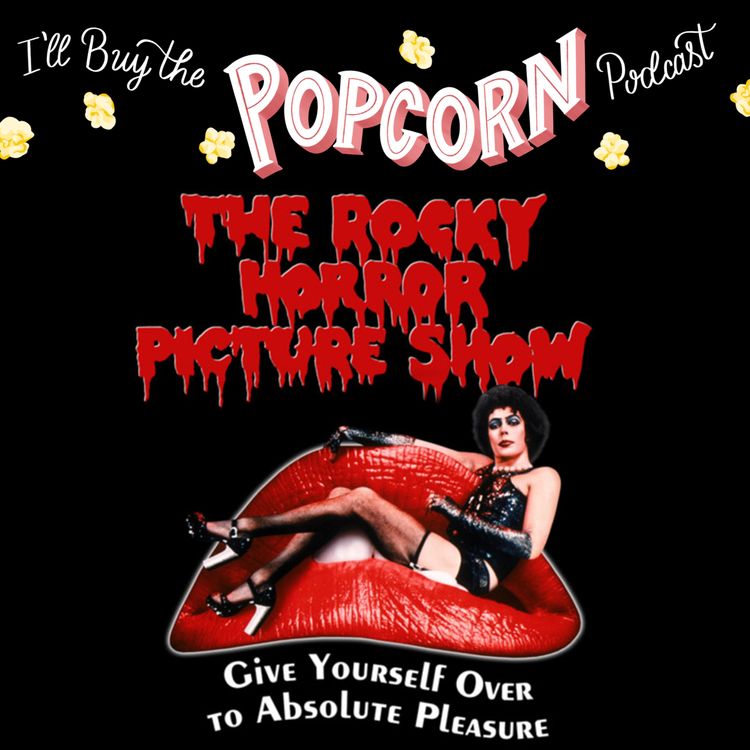 cover art for Ep. 316 - The Rocky Horror Picture Show