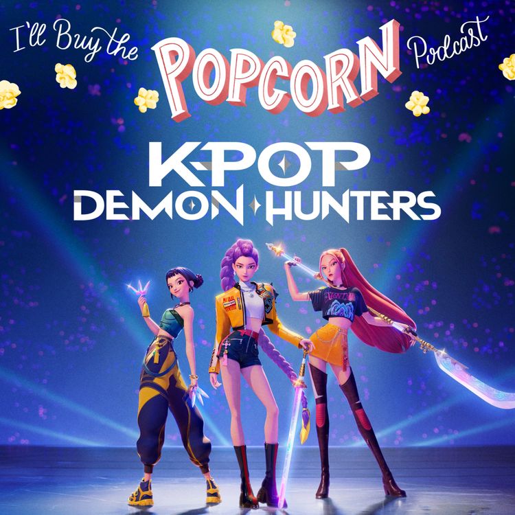 cover art for Ep. 350 - KPop Demon Hunters