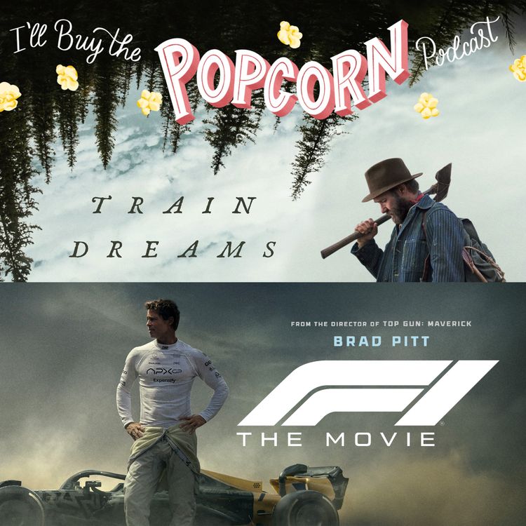 cover art for Ep. 376 - Train Dreams & F1