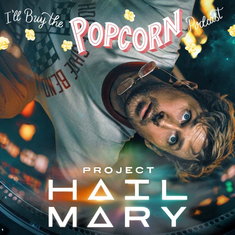 cover art for Ep. 385 -  Project Hail Mary