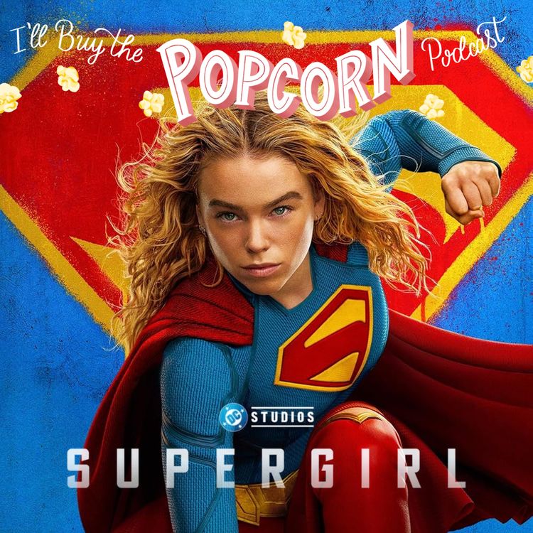 cover art for Ep. 401 - Supergirl