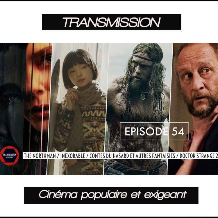 cover art for The Northman, Inexorable, Contes du Hasard et Doctor Strange 2