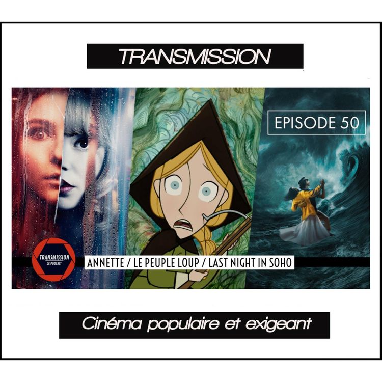 cover art for Annette, Le peuple loup et Last night in Soho