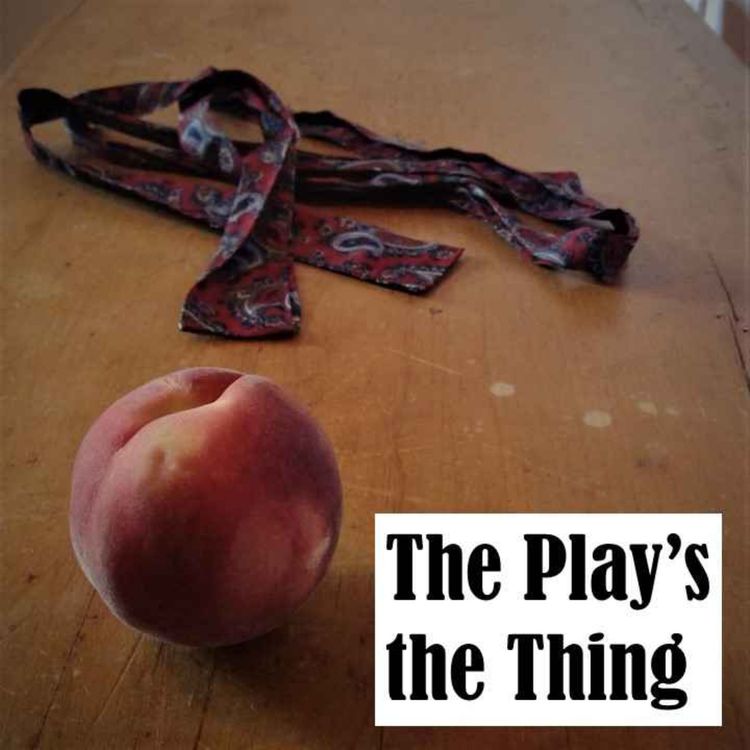 cover art for The Quiet Men of England Episode 7: The Play's the Thing