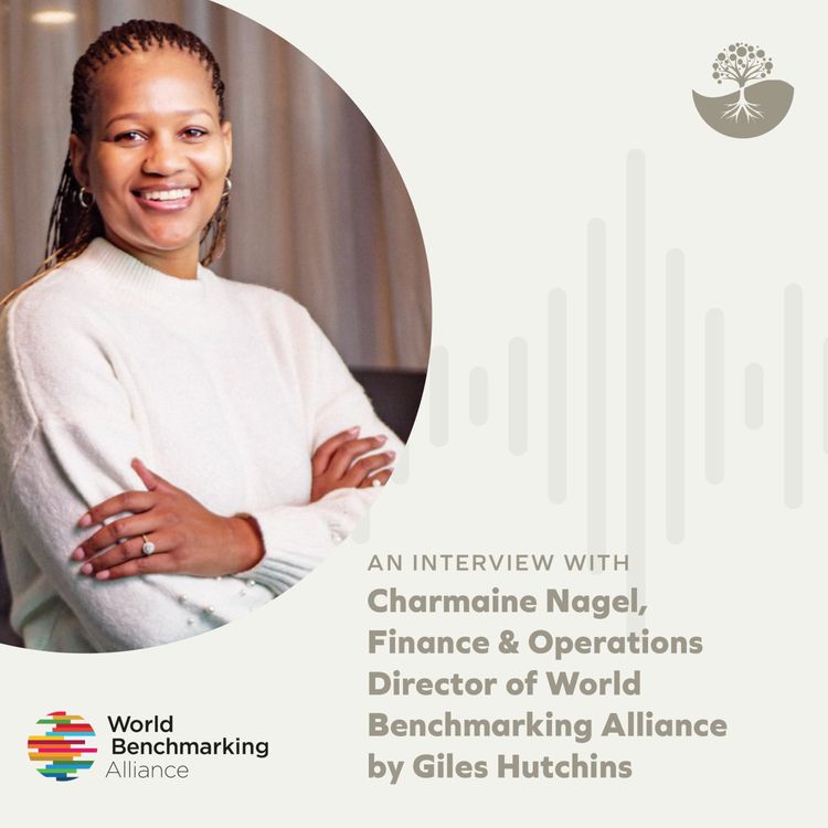 cover art for Charmaine Nagel: Finance & Operations Director of World Benchmarking Alliance