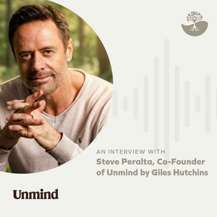 cover art for Steve Peralta: Co-Founder of Unmind