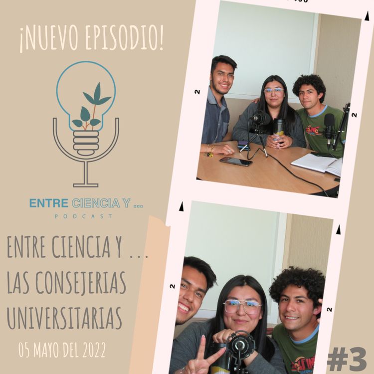 cover art for Entre ciencia y las consejerías universitarias 