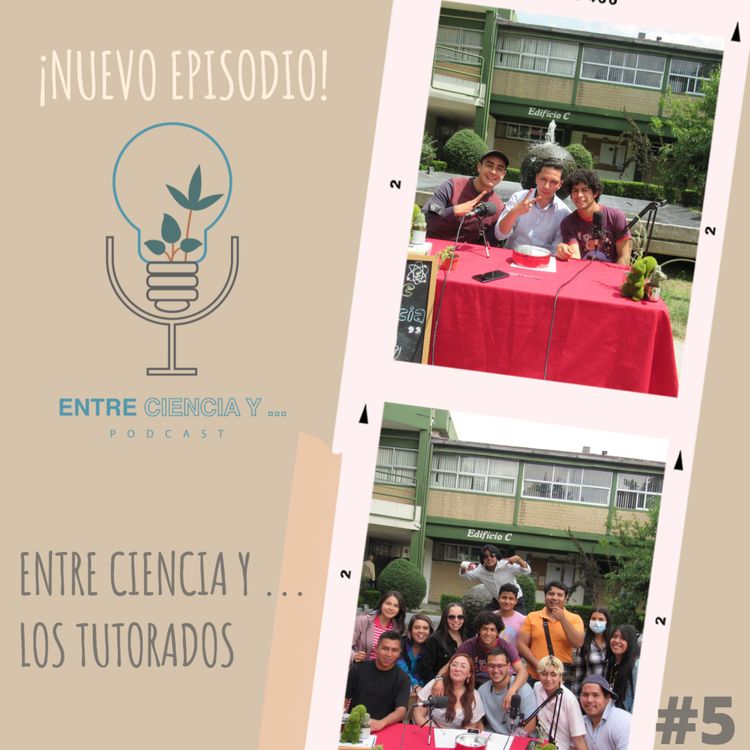 cover art for Entre ciencia y... los tutorados