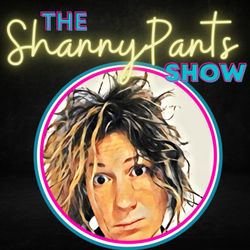 cover art for The ShannyPants Show