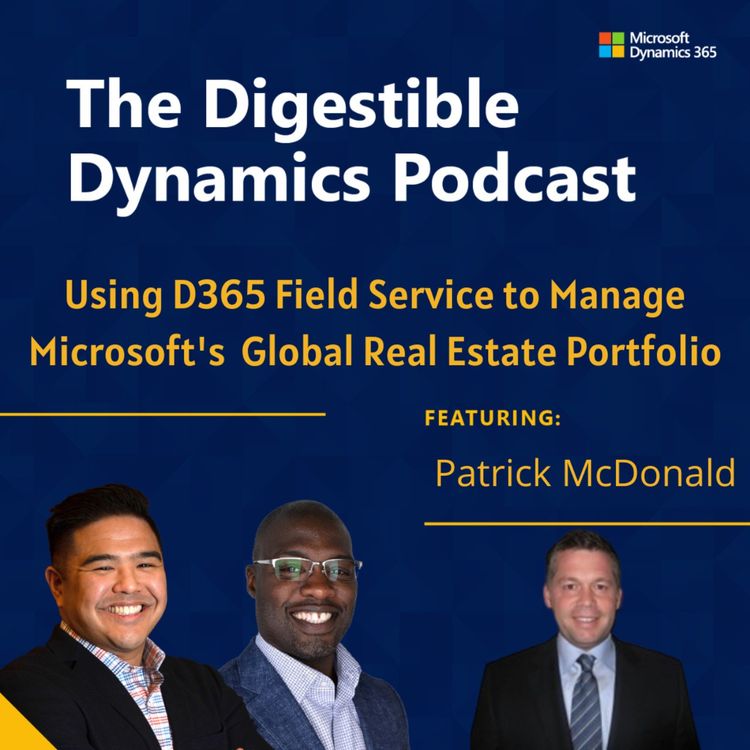 cover art for Using Dynamics 365 Field Service to Manage Microsoft's Global Real Estate Portfolio