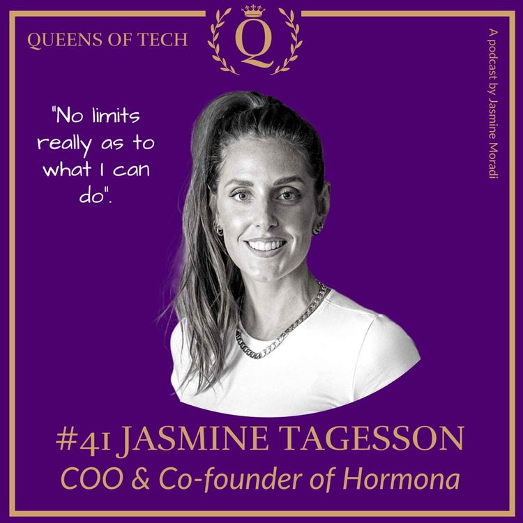 cover art for Tech Queen:  Jasmine Tagesson - COO & Co-founder of Hormona 