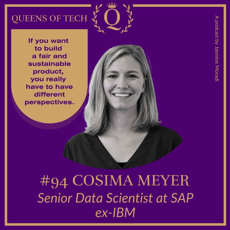 cover art for Tech Queen: Cosima Meyer - Senior Data Scientist at SAP ex-IBM
