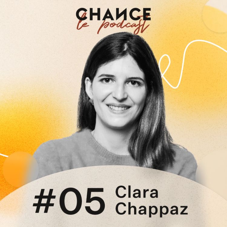 cover art for #04 Clara Chappaz "Le syndrome de l'imposteur, c'est un combat permanent" 