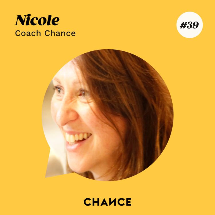 cover art for #39 - Nicole, coach : "Définir son propre sens".
