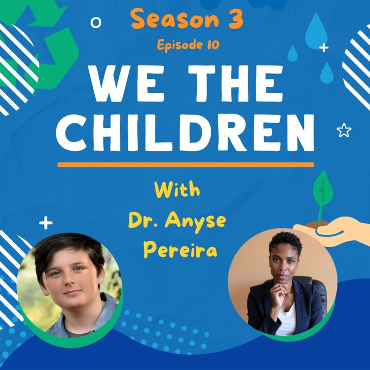 cover art for Community-Led, Globally Connected: Climate Resilience with Dr. Anyse Pereira