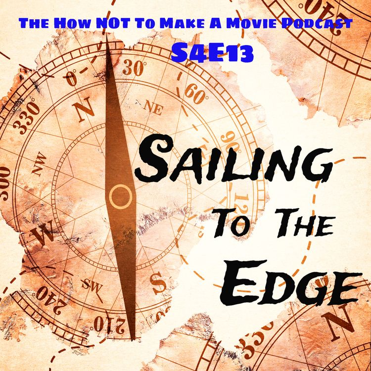 cover art for S4E13: Sailing To The Edge