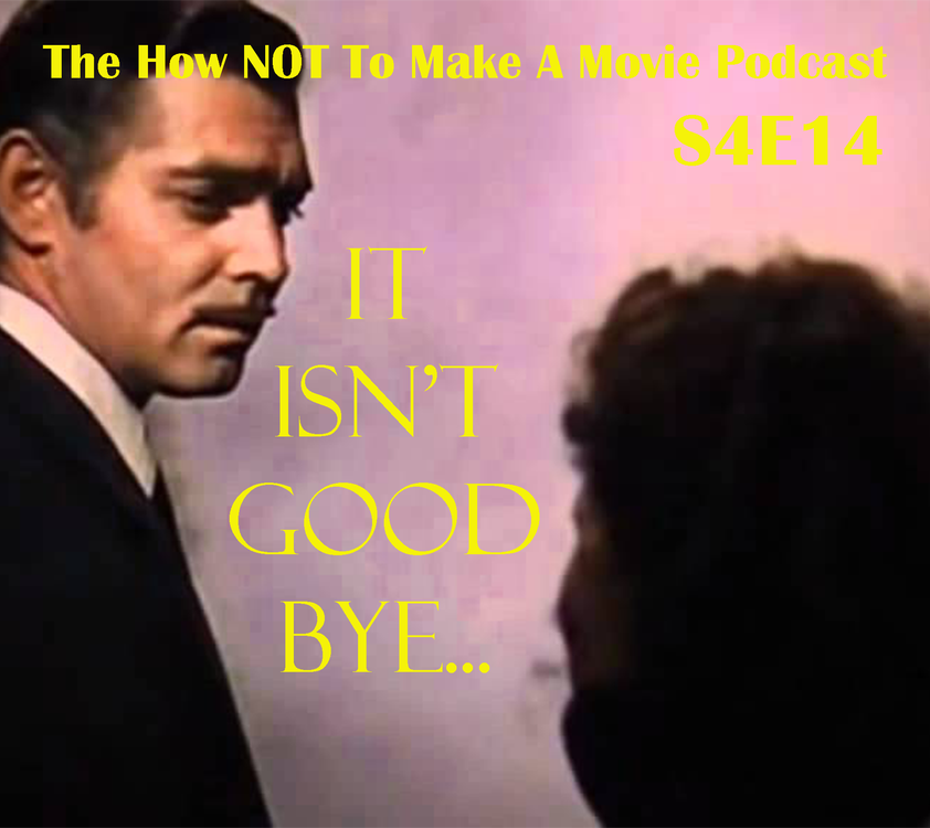 cover art for S4E14: It Isn't Goodbye