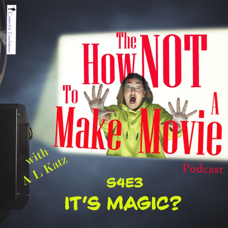 cover art for S4E3: It's Magic?