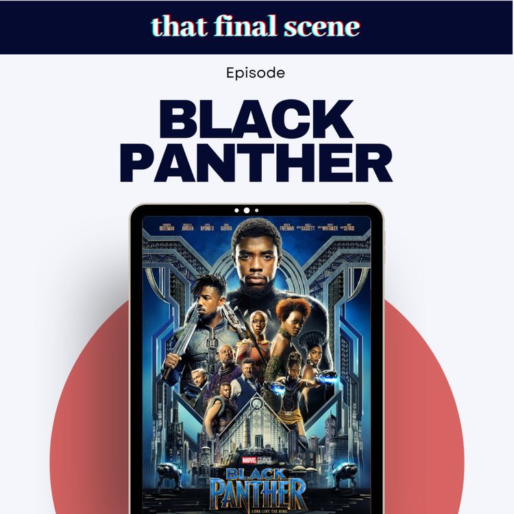 cover art for Villains Who Actually Had a Point, our Pixar favourites & Black Panther ending explained