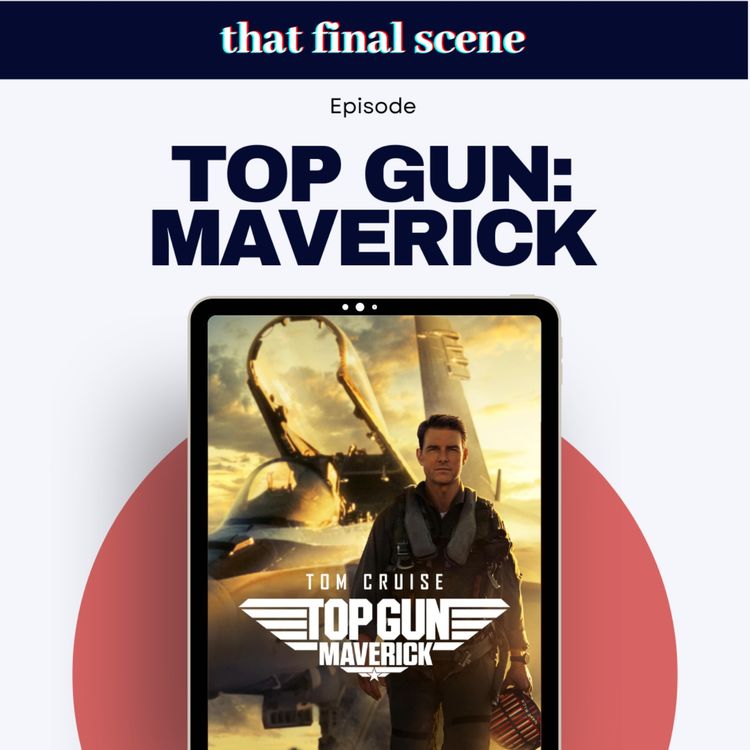 cover art for Top Gun: Maverick ending explained, Tom Cruise’s best and worst performances
