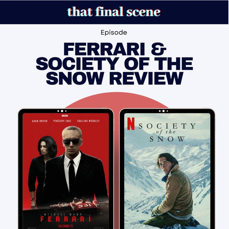 cover art for Ferrari, Society of the Snow and May December reviews...and where the hell is Eric Bana?