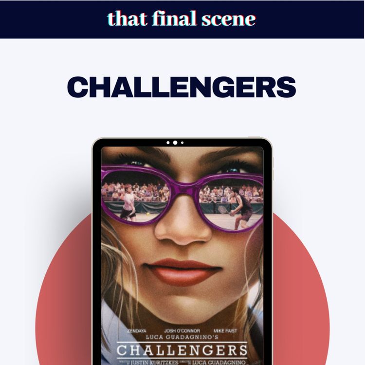 cover art for Challengers reactions, Baby Reindeer discourse & is the Superhero era over?