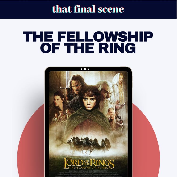 cover art for The Lord of the Rings (Part I) - The Fellowship of the Ring Ending Explained 