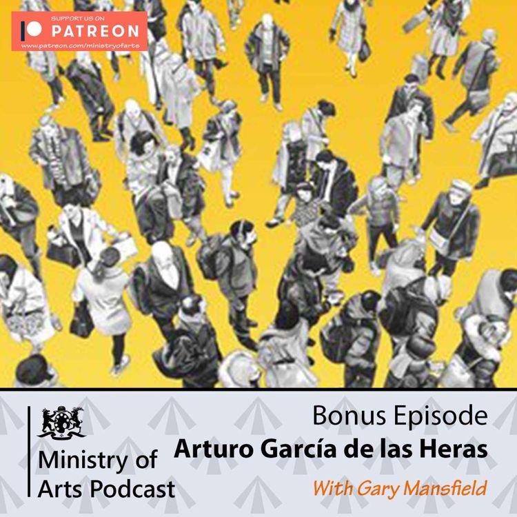 cover art for Arturo García de las Heras - MoA Bonus Episode 07