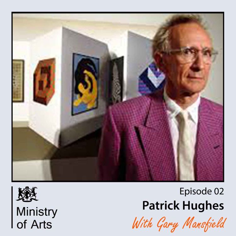 cover art for REWIND: Ep. 02: Patrick Hughes - Ministry of Arts Podcast
