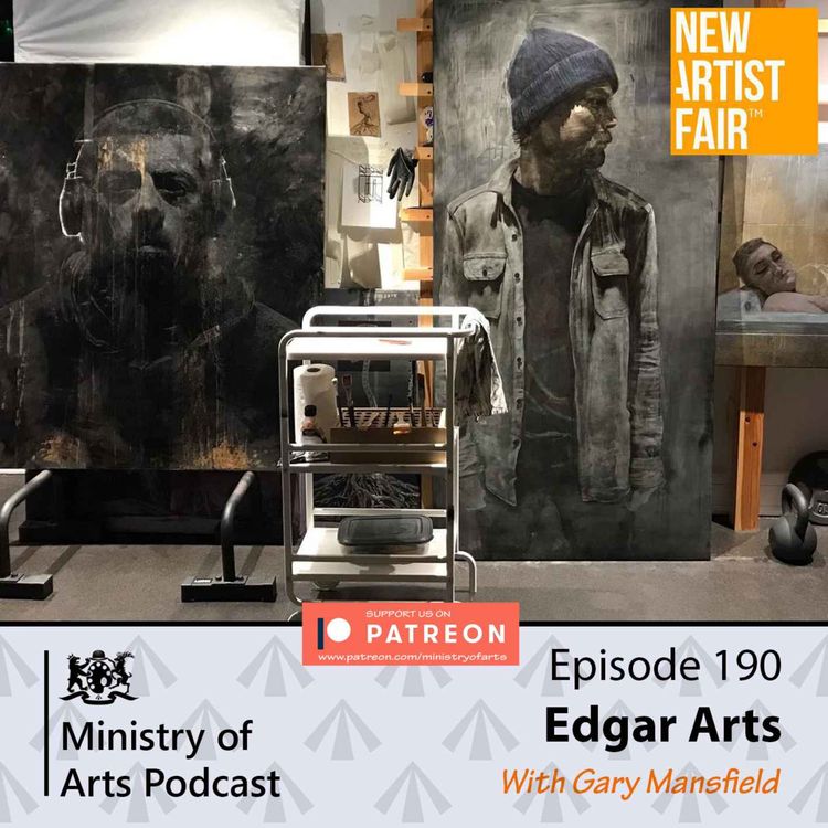 cover art for Ep.190 Edgar Arts - Ministry of Arts Podcast