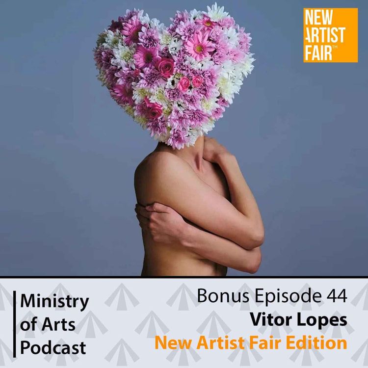 cover art for Vitor Lopes – New Artist Fair 2024/ MoA Bonus Episode 44