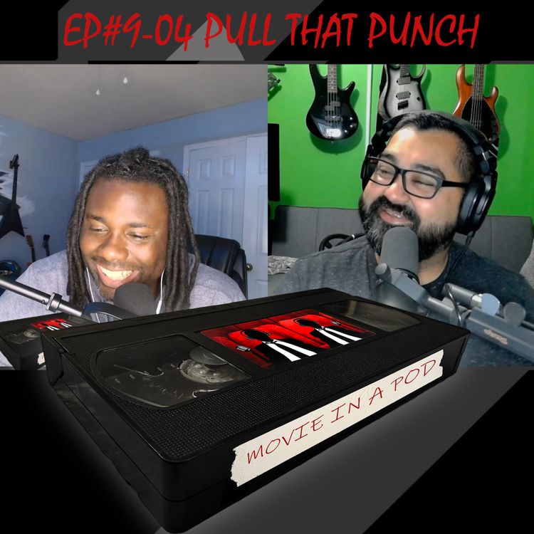 cover art for EP#9-04 Pull That Punch