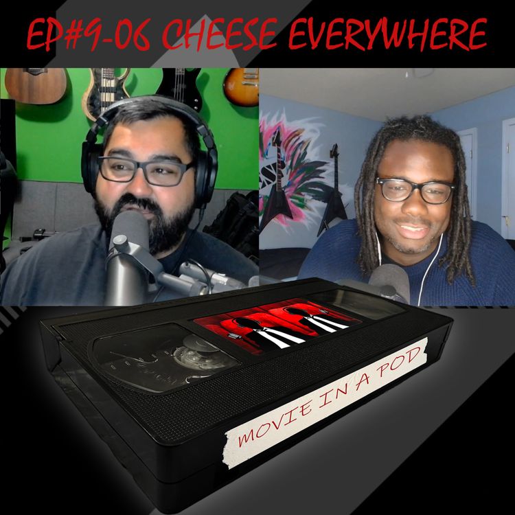 cover art for EP#9-06 Cheese Everywhere