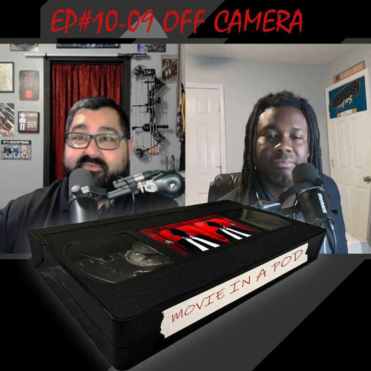 cover art for EP#10-09 Off Camera