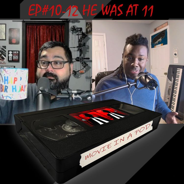 cover art for EP#10-12 He Was At 11