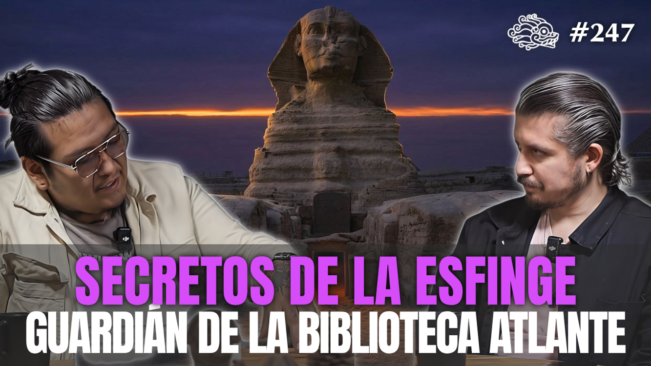 cover art for 247 - Secretos de la Esfinge: Guardián de la Biblioteca Atlante
