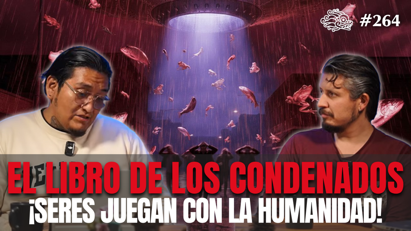 cover art for 264 - El Libro de los Condenados: Catálogo de las Anomalías más Insólitas 