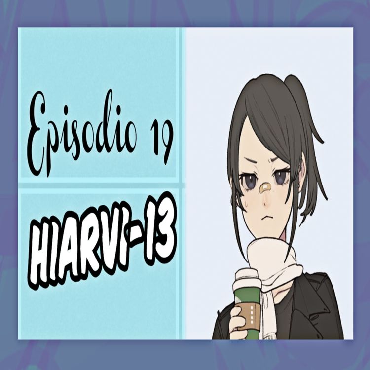 cover art for Episodio 19 - Hiarvi-13