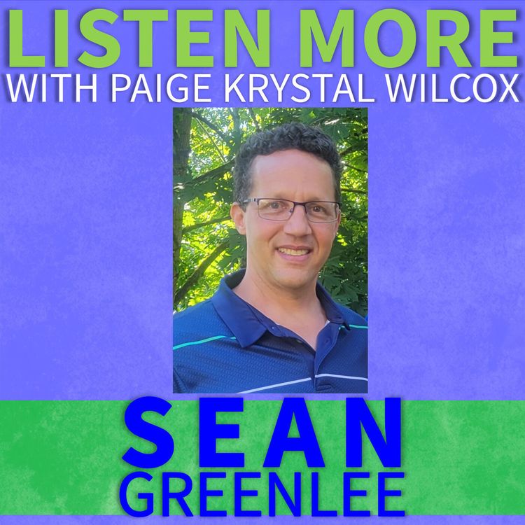 cover art for Listen More: Sean Greenlee