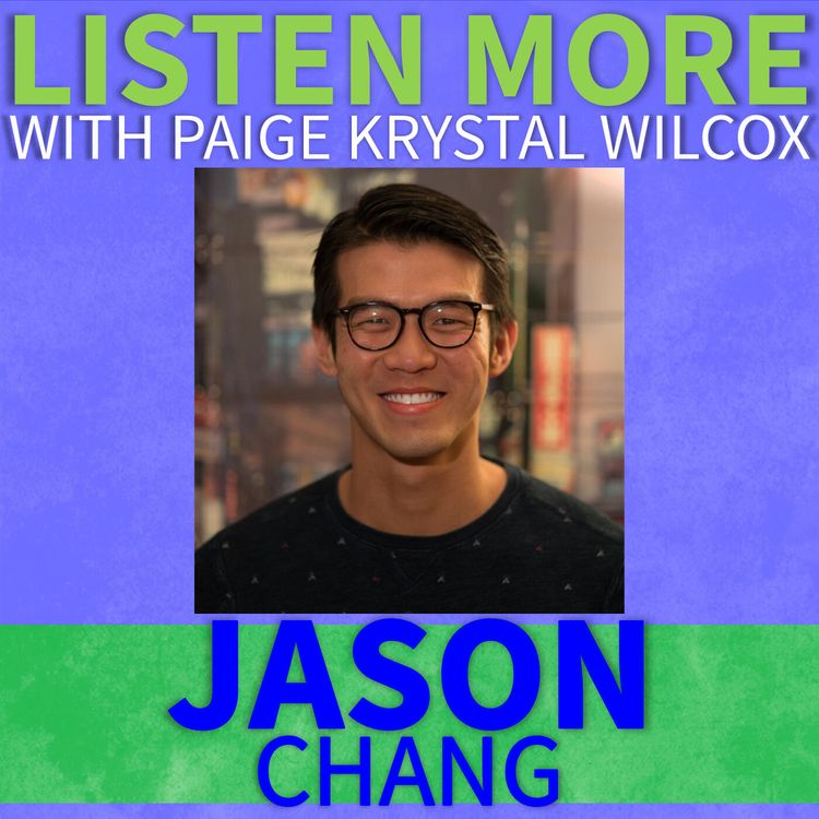 cover art for Listen More: Jason Chang