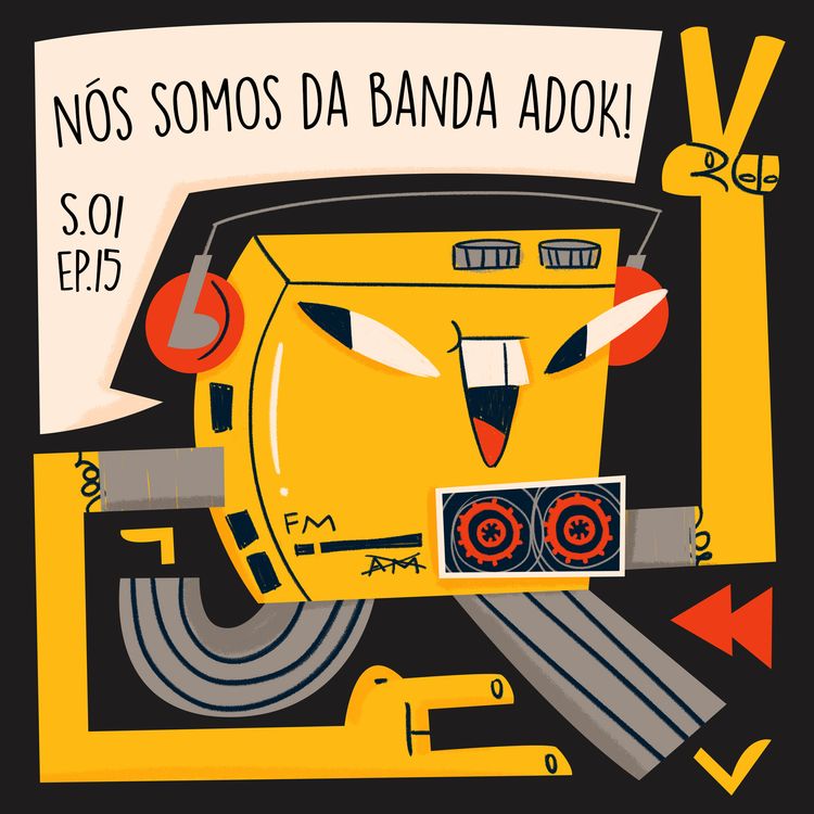 cover art for Nós somos da banda AdoK!