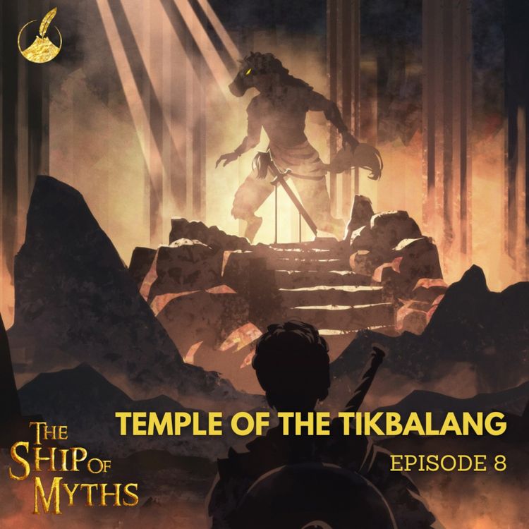 cover art for Episode 8: Temple of the Tikbalang