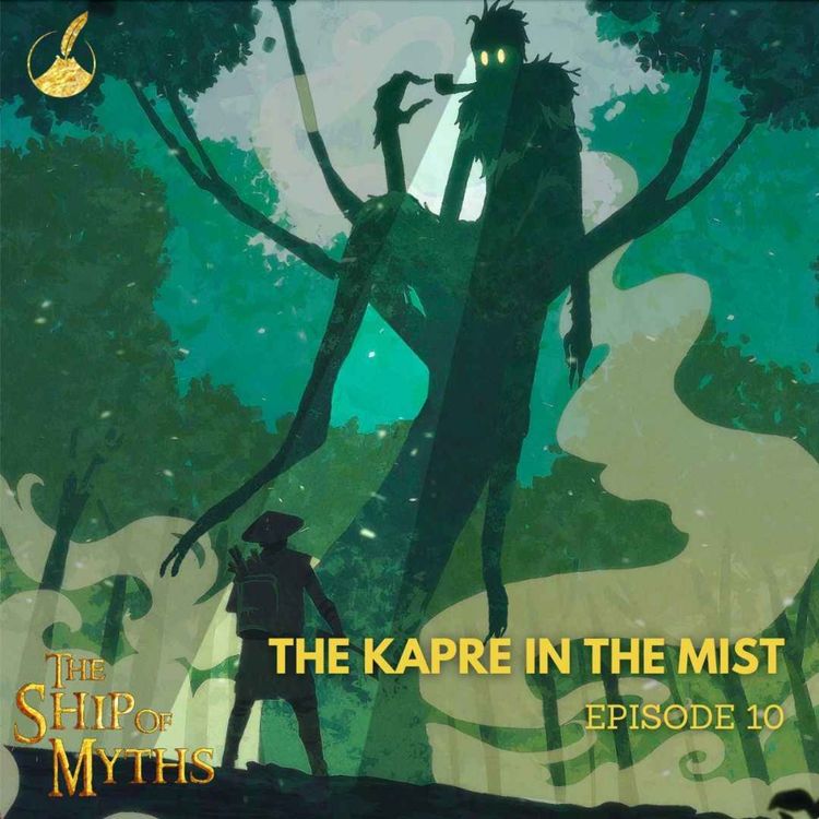 cover art for Episode 10: The Kapre in the Mist  