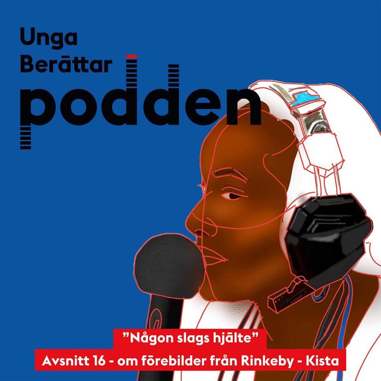 cover art for ”Någon slags hjälte” - om förebilder från Rinkeby-Kista