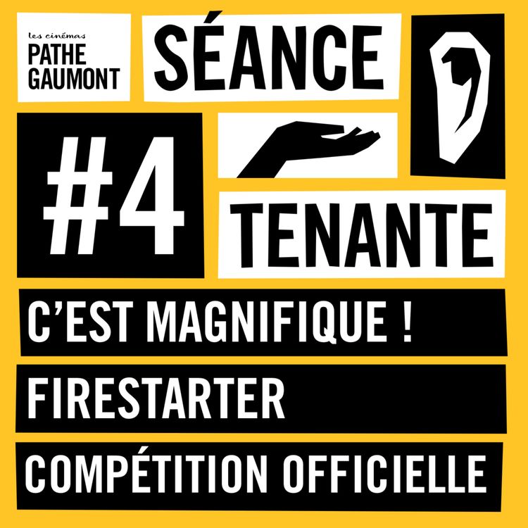 cover art for C'est magnifique !, Firestarter et Compétition officielle