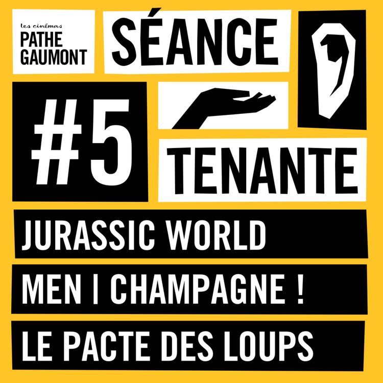 cover art for Jurassic World, Men, Champagne ! et Le Pacte des loups