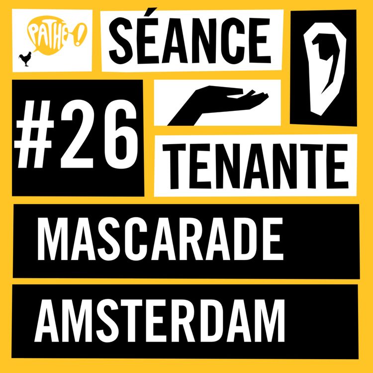 cover art for Nicolas Bedos pour Mascarade, Amsterdam