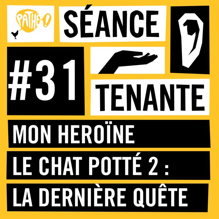 cover art for L’équipe de Mon héroïne, Le Chat Potté 2 : la dernière quête