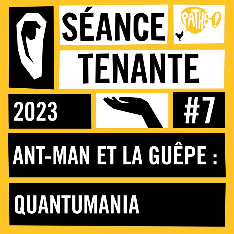 cover art for S02E07 : Episode spécial Ant-Man et la Guêpe : Quantumania